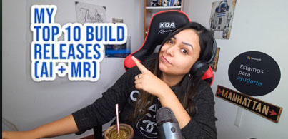My Top 10 Build AI + MR releases&ndash;You won&acute;t believe number 3&nbsp;!